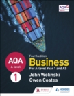 AQA A-level Business Year 1 and AS Fourth Edition (Wolinski and Coates) - eBook