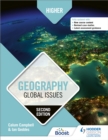 Higher Geography: Global Issues, Second Edition - Book