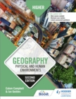 Higher Geography: Physical and Human Environments: Second Edition - Book