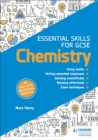 Essential Skills for GCSE Chemistry - Book