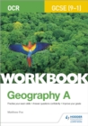 OCR GCSE (9-1) Geography A Workbook - Book