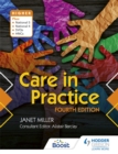 Care in Practice Higher, Fourth Edition - Book
