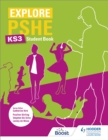 Explore PSHE for Key Stage 3 Student Book - Book