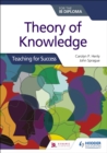 Theory of Knowledge for the IB Diploma: Teaching for Success - Book