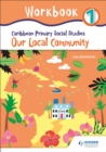 Caribbean Primary Social Studies Workbook 1 - Book