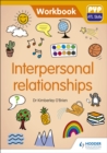 PYP ATL Skills Workbook: Interpersonal relationships : PYP ATL Skills Workbook - Book