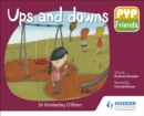 PYP Friends: Ups and downs - Book