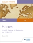 CBAC UG Hanes   Canllaw i Fyfyrwyr Uned 2: Weimar a'i Sialensiau, tua 1918 1933 (WJEC AS-level History Student Guide Unit 2: Weimar and its challenges c.1918-1933 (Welsh-language edition) - eBook