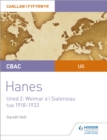 CBAC UG Hanes – Canllaw i Fyfyrwyr Uned 2: Weimar a'i Sialensiau, tua 1918–1933 (WJEC AS-level History Student Guide Unit 2: Weimar and its challenges c.1918-1933 (Welsh-language edition) - Book