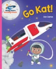 Reading Planet - Go Kat, Go! - Pink A: Galaxy - eBook