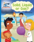 Reading Planet - Solid, Liquid or Gas? -  Blue: Galaxy - eBook