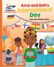 Reading Planet - Ama and Kofi's International Day - Orange: Galaxy - Book
