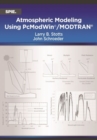 Atmospheric Modeling Using PcModWin©/MODTRAN® - Book