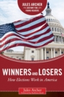 Winners and Losers : How Elections Work in America - eBook