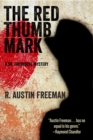 The Red Thumb Mark : A Dr. Thorndyke Mystery - eBook