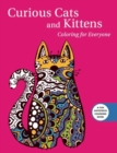 Curious Cats and Kittens: Coloring for Everyone - Book