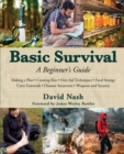 Basic Survival : A Beginner's Guide - eBook