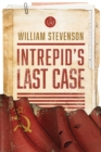 Intrepid's Last Case - eBook