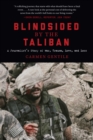 Blindsided by the Taliban : A Journalist's Story of War, Trauma, Love, and Loss - eBook