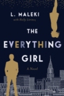 The Everything Girl : A Novel - eBook