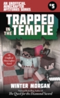 Trapped In the Temple : An Unofficial Minecrafters Mysteries Series, Book Five - eBook