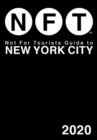 Not For Tourists Guide to New York City 2020 - eBook