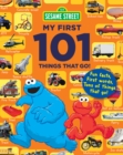 Sesame Street My First 101 Things That Go - eBook
