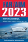 FAR/AIM 2023: Up-to-Date FAA Regulations / Aeronautical Information Manual - eBook