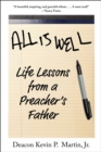 All Is Well : Life Lessons from a Preacher's Father - eBook