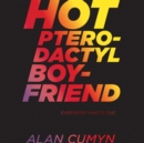 Hot Pterodactyl Boyfriend - eAudiobook
