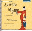 Auntie Mame : An Irreverent Escapade - eAudiobook