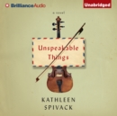 Unspeakable Things - eAudiobook