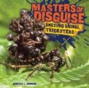 Masters of Disguise : Amazing Animal Tricksters - eBook