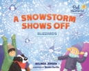 A Snowstorm Shows Off : Blizzards - eBook