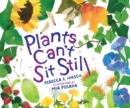 Plants Can't Sit Still - eBook