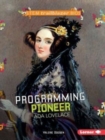 Ada Lovelace : Programming Pioneer - Book
