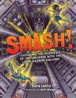 Smash! : Exploring the Mysteries of the Universe with the Large Hadron Collider - eBook