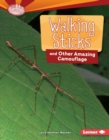 Walking Sticks and Other Amazing Camouflage - eBook