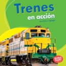 Trenes en accion (Trains on the Go) - eBook