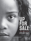 Up for Sale : Human Trafficking and Modern Slavery - eBook