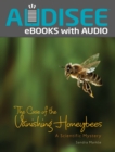 The Case of the Vanishing Honeybees : A Scientific Mystery - eBook