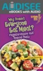 Why Doesn't Everyone Eat Meat? : Vegetarianism and Special Diets - eBook