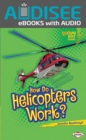 How Do Helicopters Work? - eBook