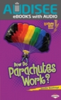 How Do Parachutes Work? - eBook