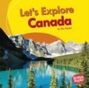 Let's Explore Canada - eBook