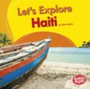 Let's Explore Haiti - eBook