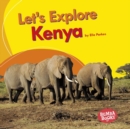 Let's Explore Kenya - eBook