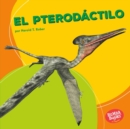 El pterodactilo (Pterodactyl) - eBook