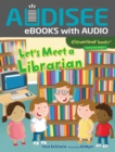 Let's Meet a Librarian - eBook