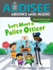 Let's Meet a Police Officer - eBook